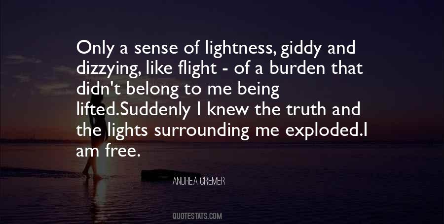 Quotes About Being Lifted #974894