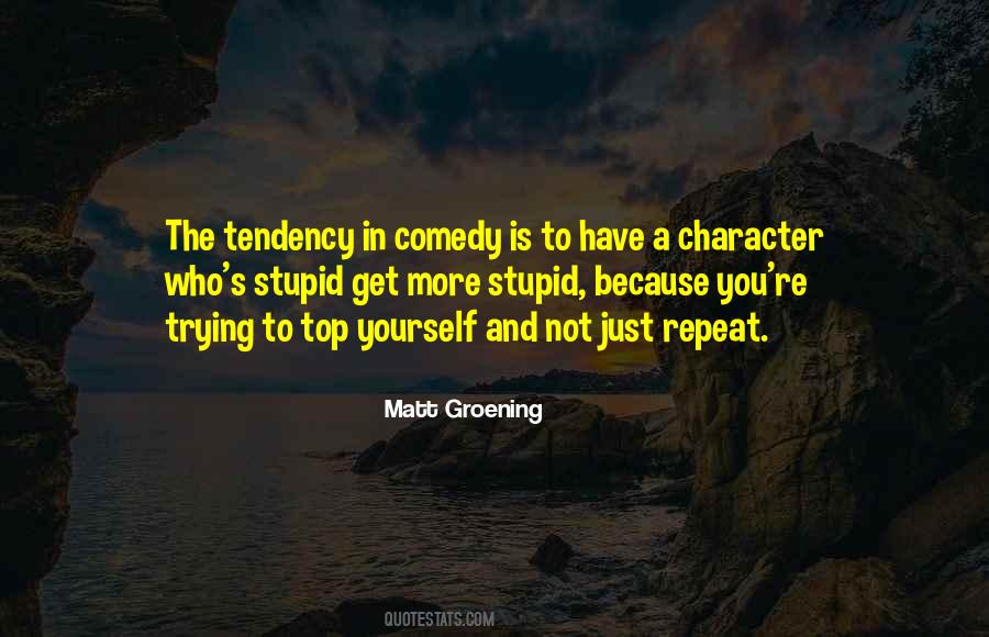 Character Comedy Quotes #1065535