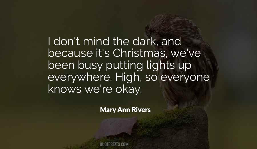 Dark Rivers Quotes #1492840