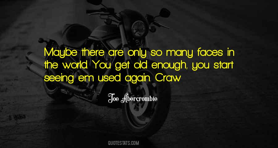 Quotes About Seeing Him Again #1868139