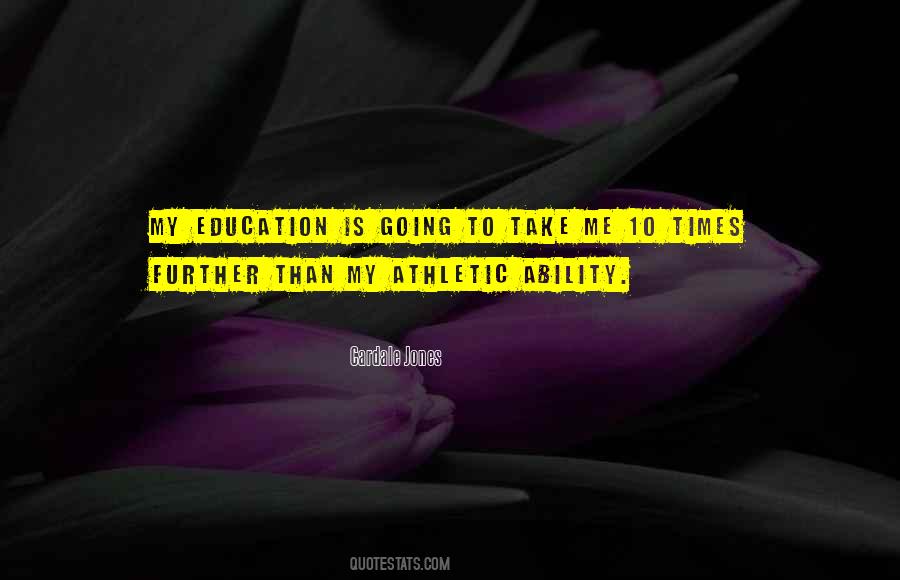 Quotes About Being Athletic #203945