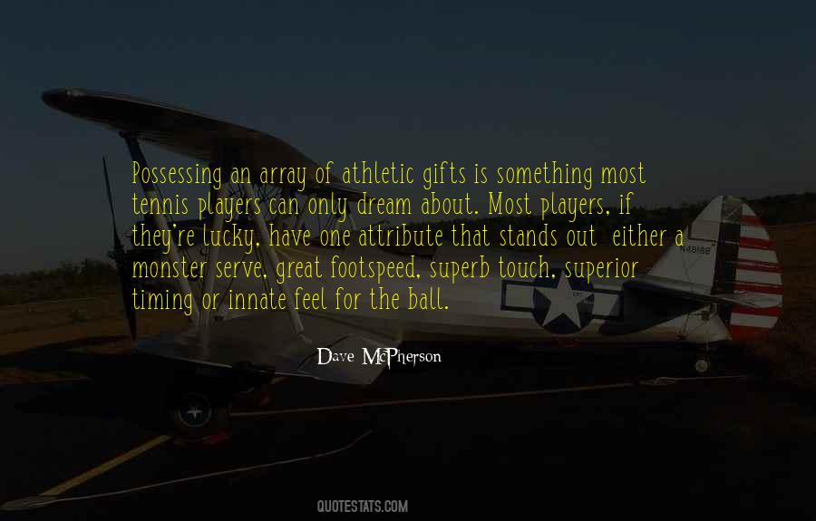 Quotes About Being Athletic #332153