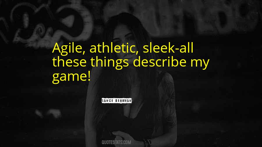 Quotes About Being Athletic #37979