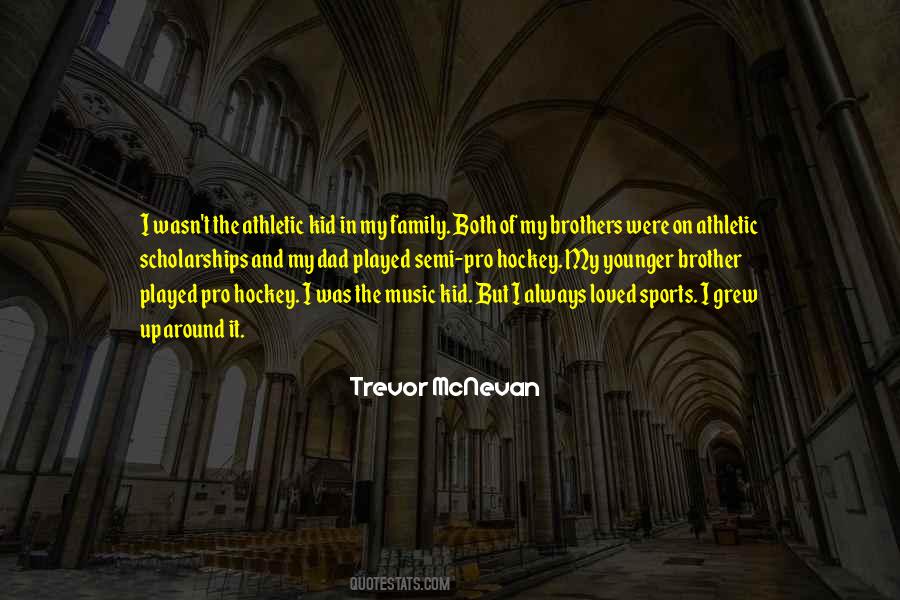 Quotes About Being Athletic #382207