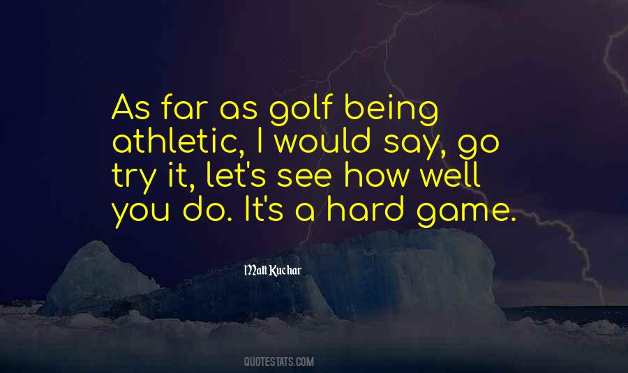 Quotes About Being Athletic #52183