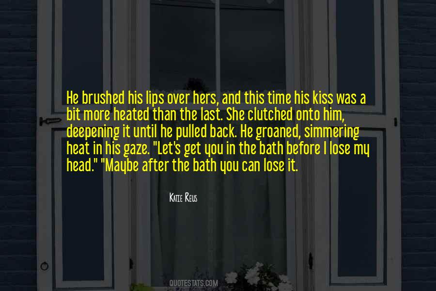 A Kiss In Time Quotes #1251399