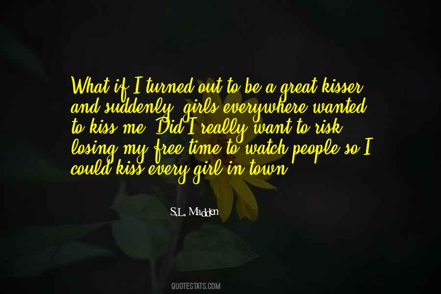 A Kiss In Time Quotes #1787321