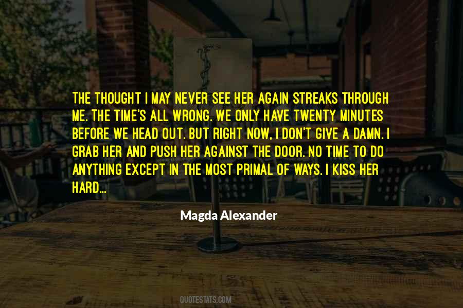 A Kiss In Time Quotes #188217