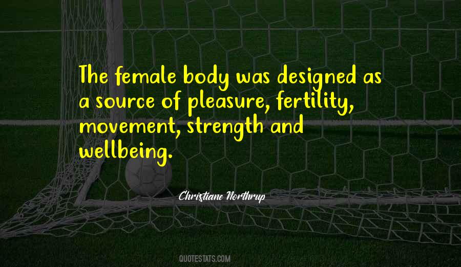 Quotes About The Female Body #232428