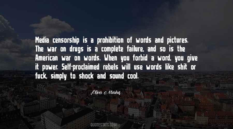 Quotes About Media Censorship #1561163