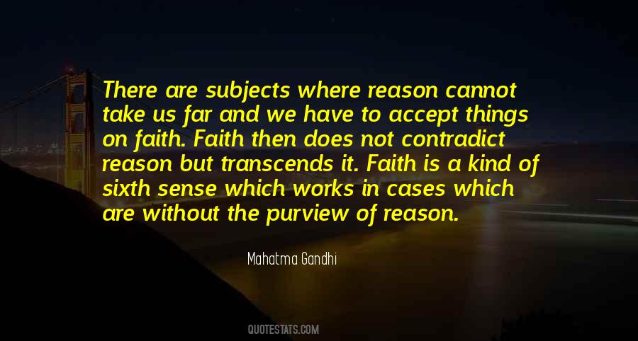 Quotes About Faith And Reason #566527