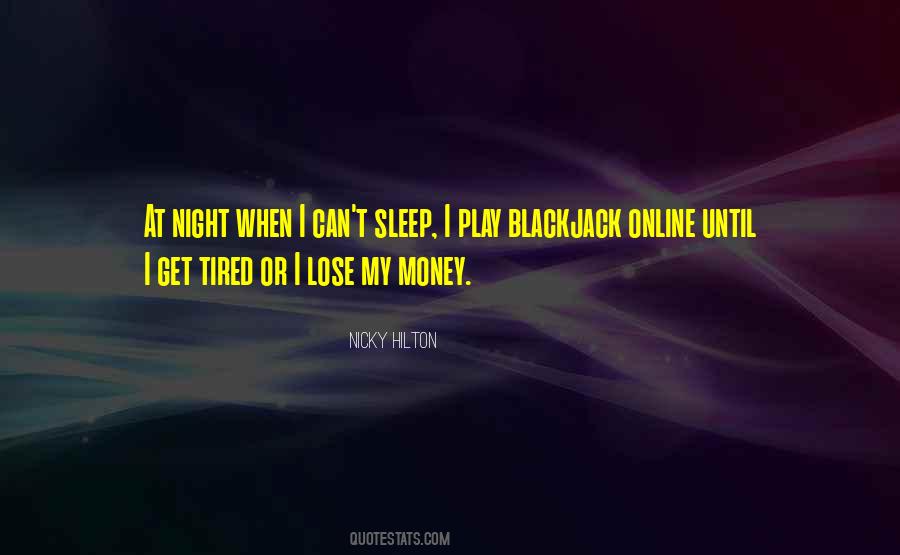 Money While You Sleep Quotes #1076639