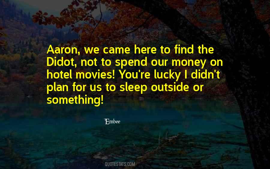 Money While You Sleep Quotes #1873103