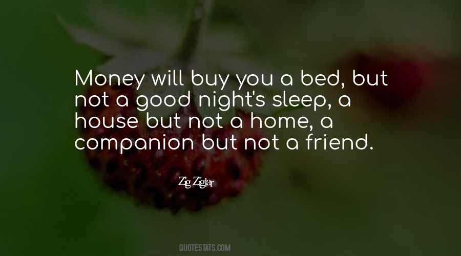 Money While You Sleep Quotes #325198