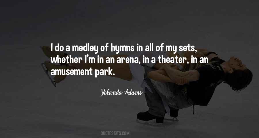 Quotes About Medley #1280573