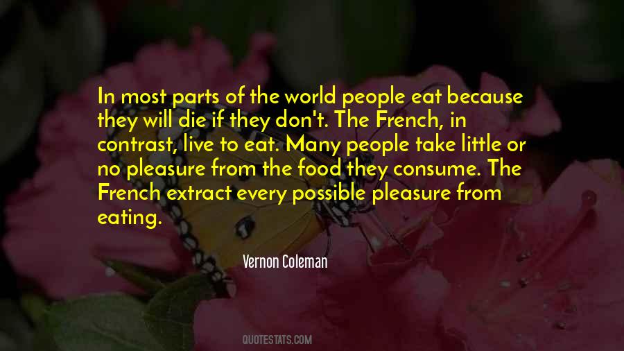 Quotes About Eating #1835129