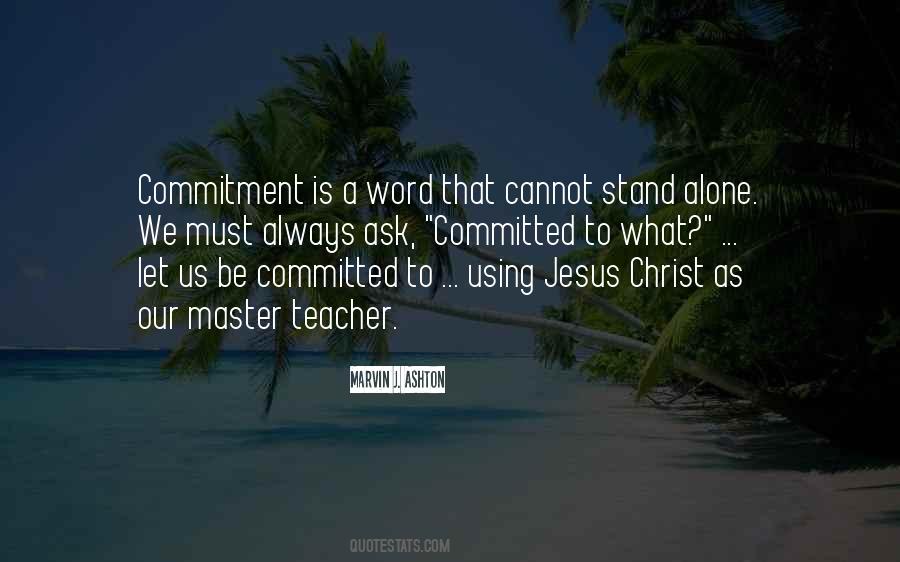 Commitment Is Quotes #1112979