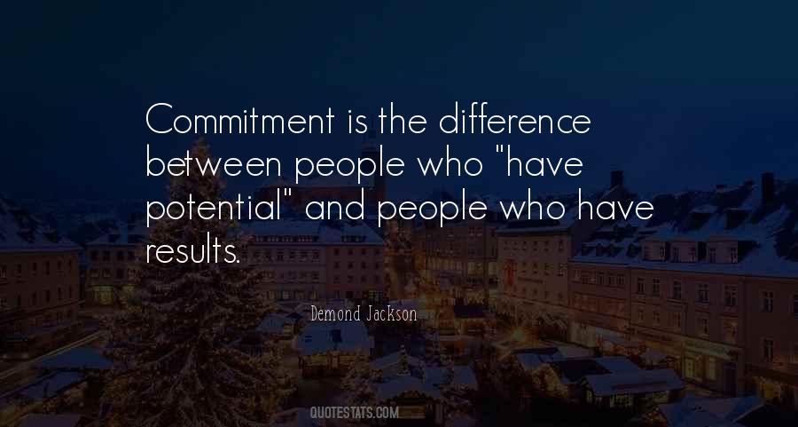 Commitment Is Quotes #1330333