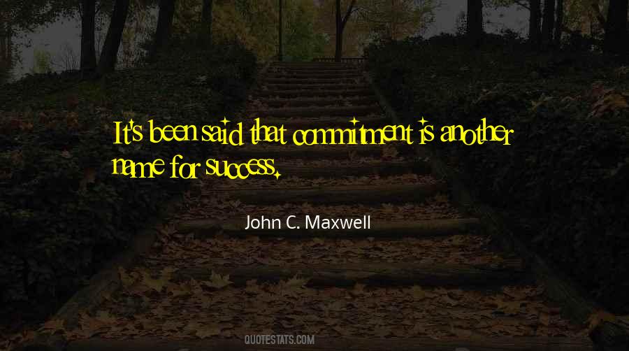 Commitment Is Quotes #958866