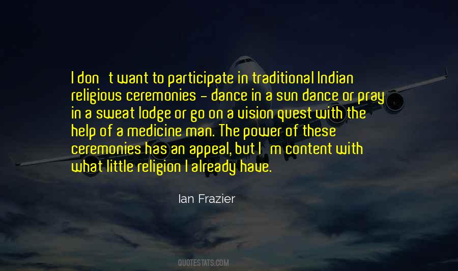 Quotes About Traditional Dance #769960