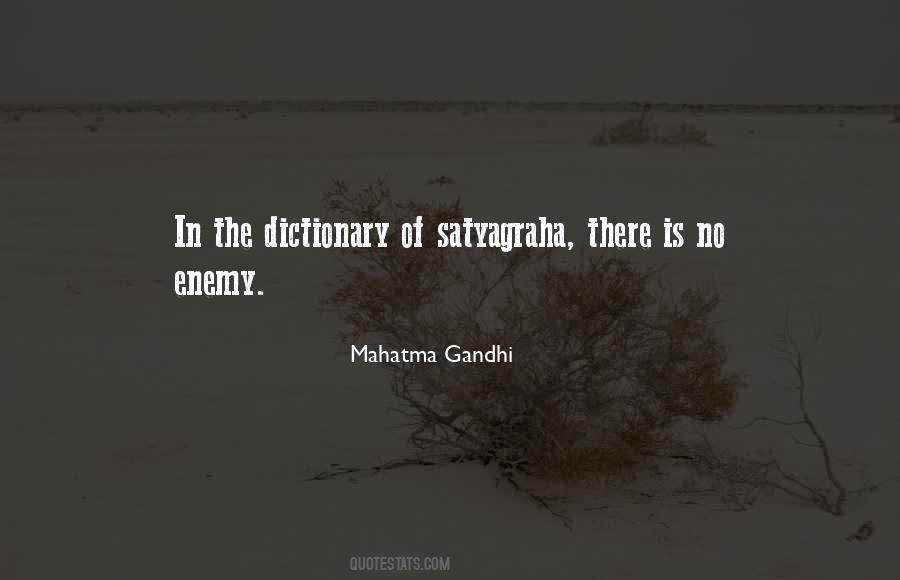 Quotes About Satyagraha #1177857