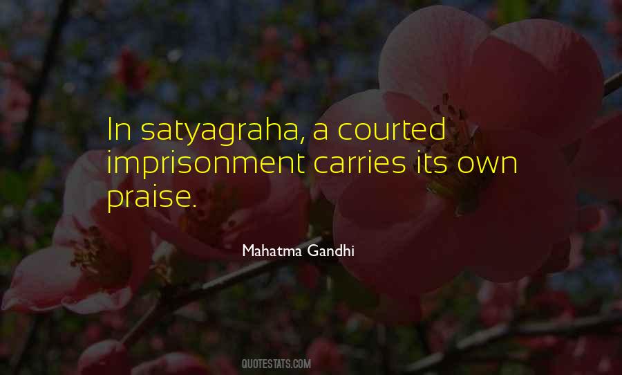 Quotes About Satyagraha #1340330