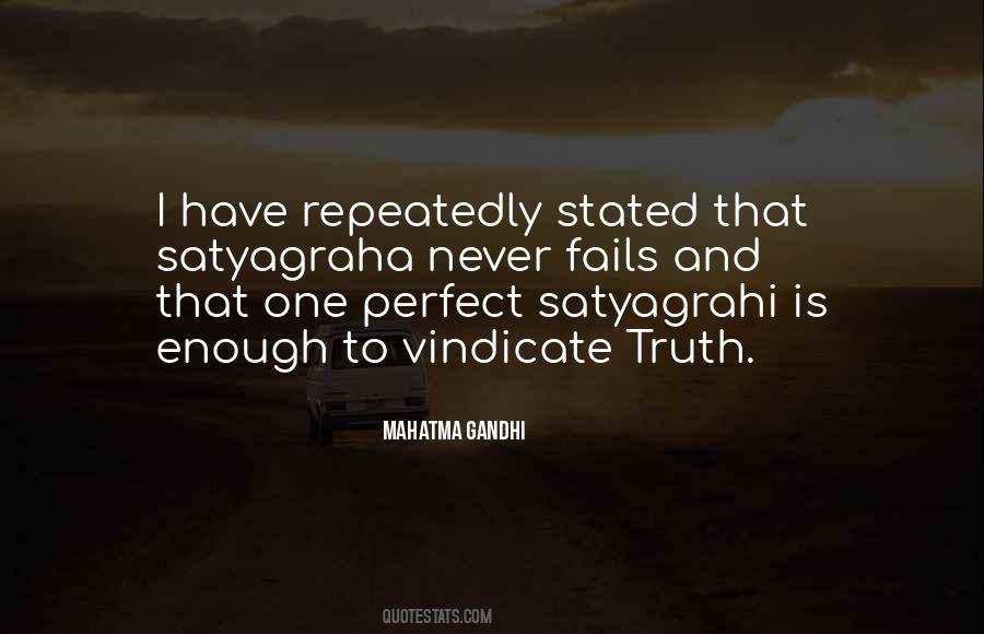 Quotes About Satyagraha #1399711