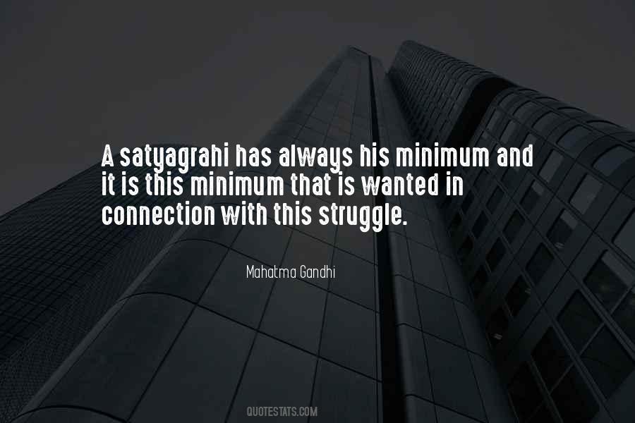 Quotes About Satyagraha #1587719