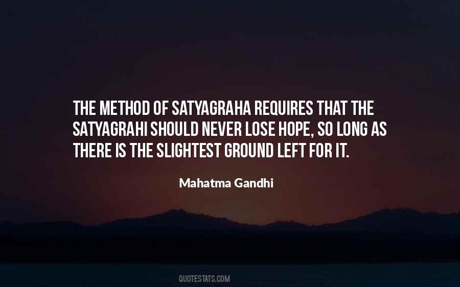 Quotes About Satyagraha #1716431