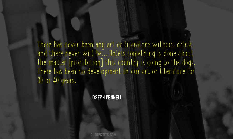 Quotes About Alcohol Prohibition #1158776