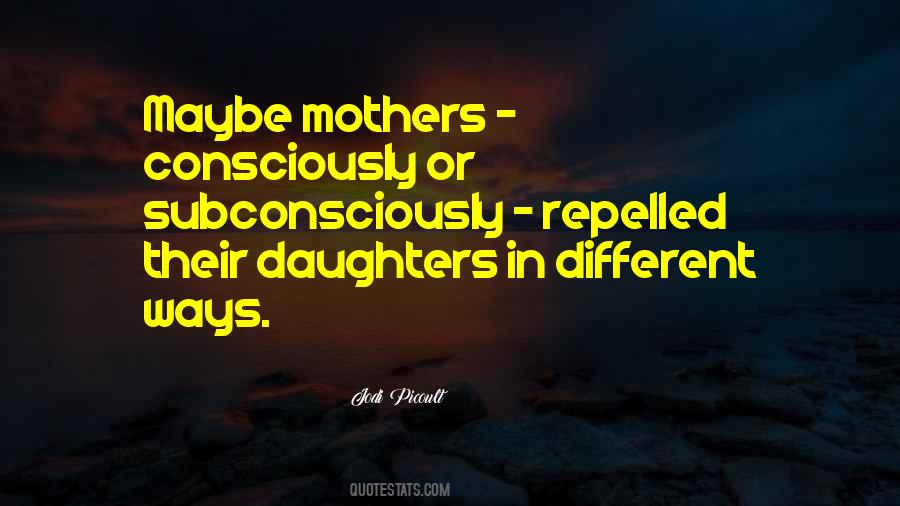 Mothers Daughters Quotes #3328