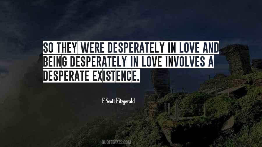 Quotes About Not Being Desperate For Love #35173