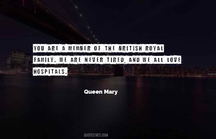 Quotes About Queen Mary I #1844326