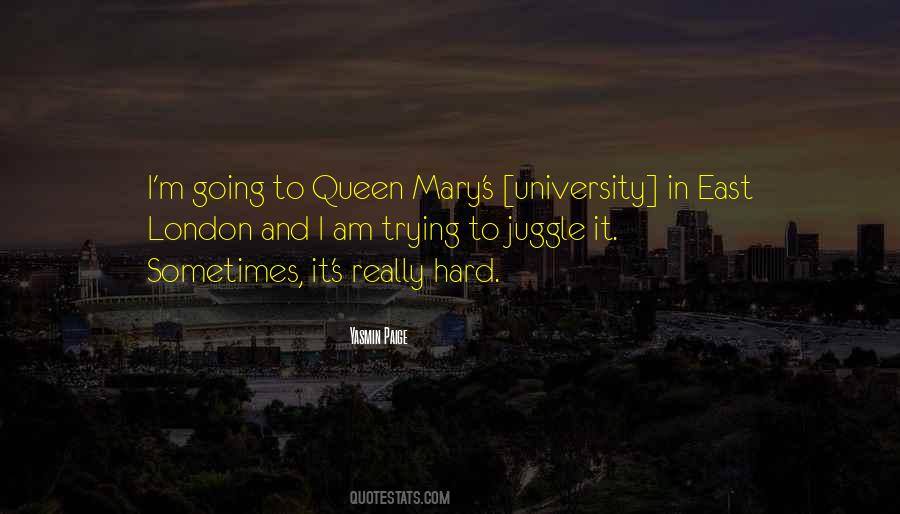 Quotes About Queen Mary I #931677