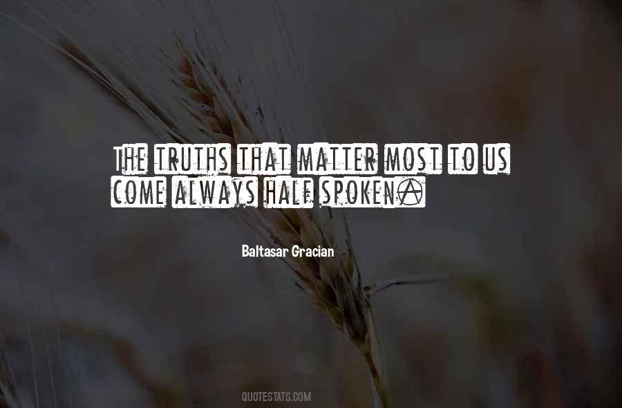 Quotes About Half Truths #1847122