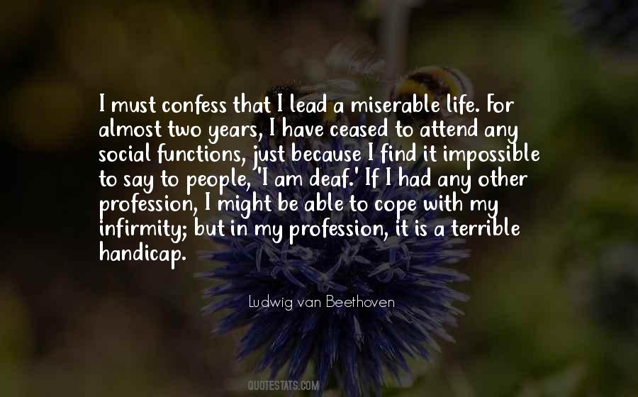 A Miserable Life Quotes #252540