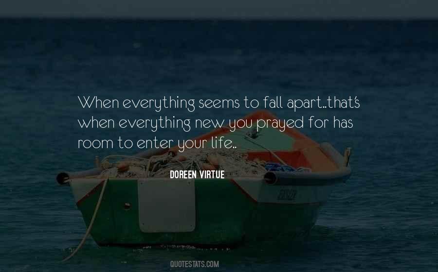 Life Fall Apart Quotes #1693938