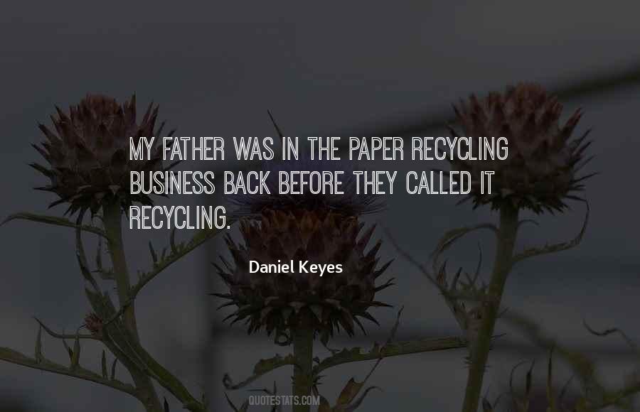 Quotes About Paper Recycling #608145