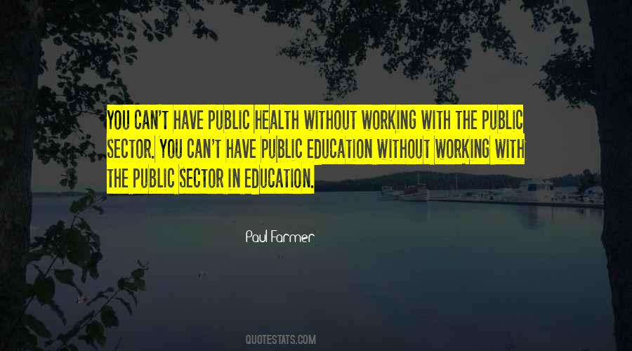 Quotes About Public Sector #699314