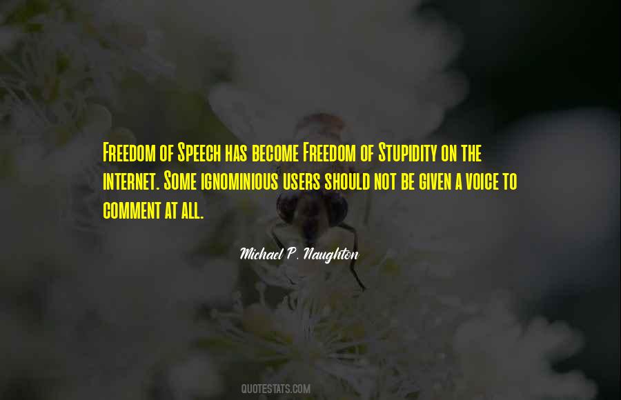 Quotes About Freedom Of Speech On The Internet #1143404