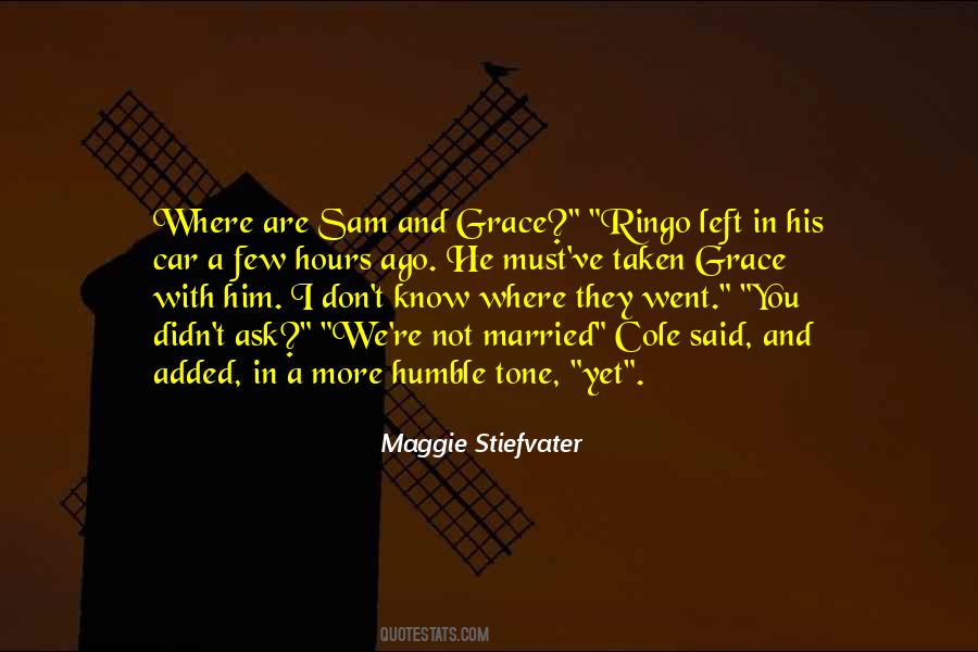 Grace Sam Quotes #83677