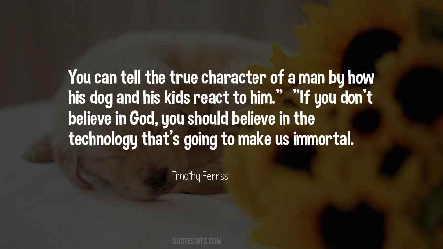Quotes About A Man And His Dog #1766247