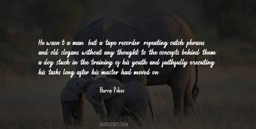 Quotes About A Man And His Dog #1864641