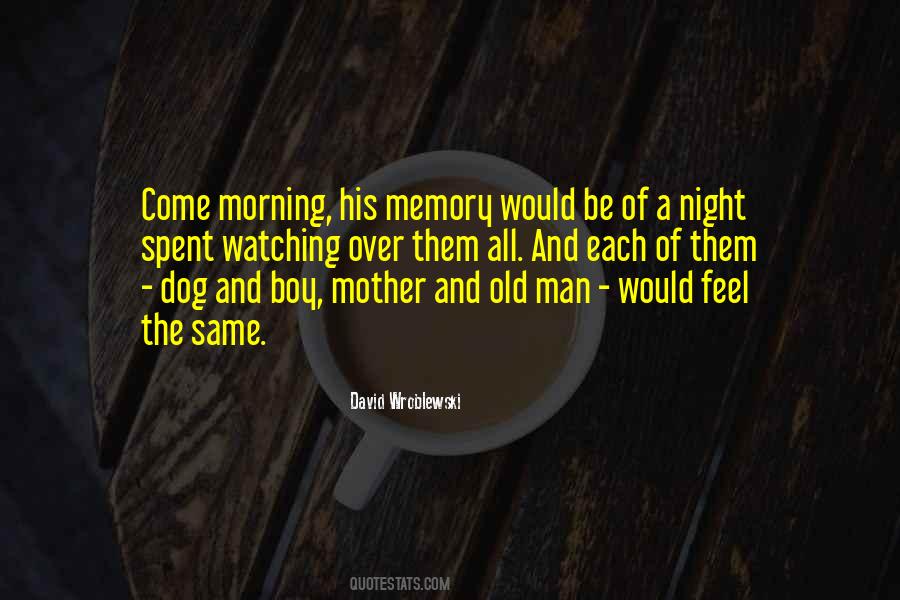 Quotes About A Man And His Dog #728268