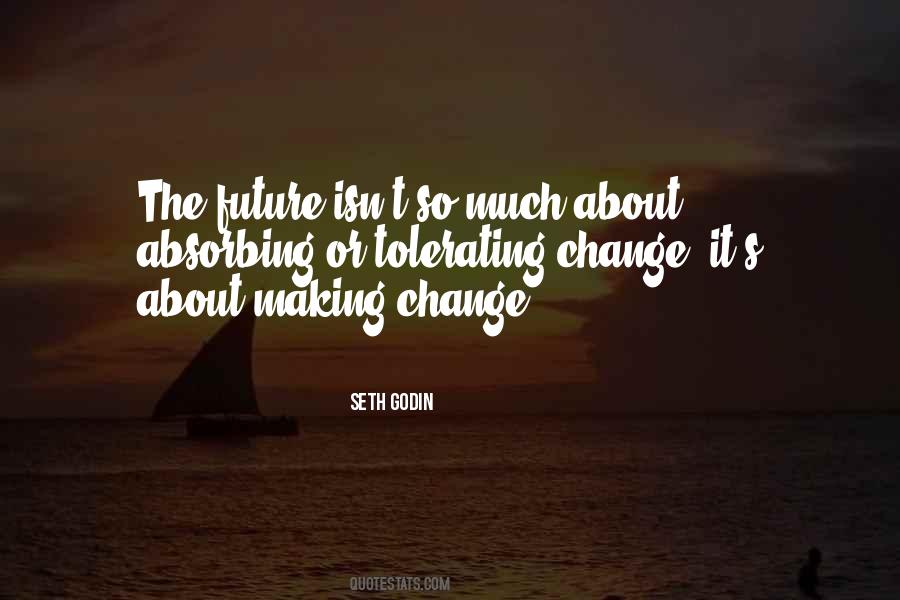 Making Change Quotes #399901