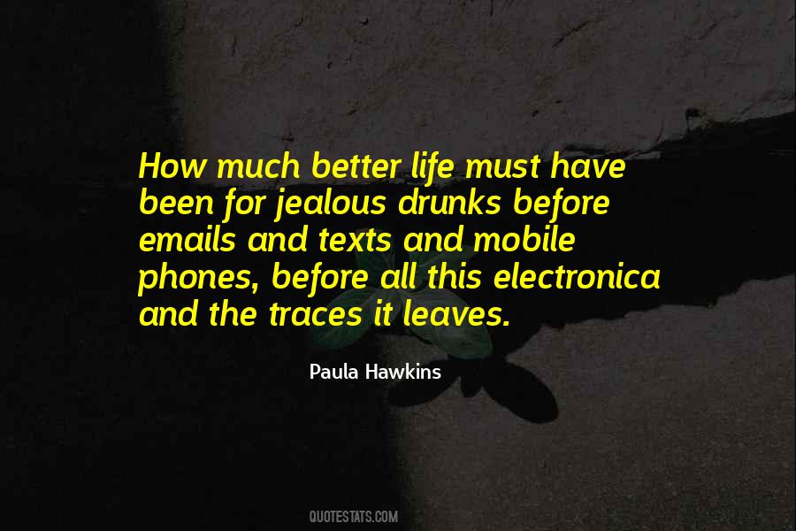 Emails And Texts Quotes #924084