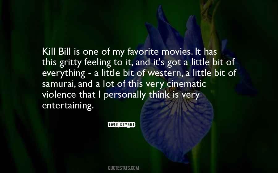 Quotes About Kill Bill #1345286