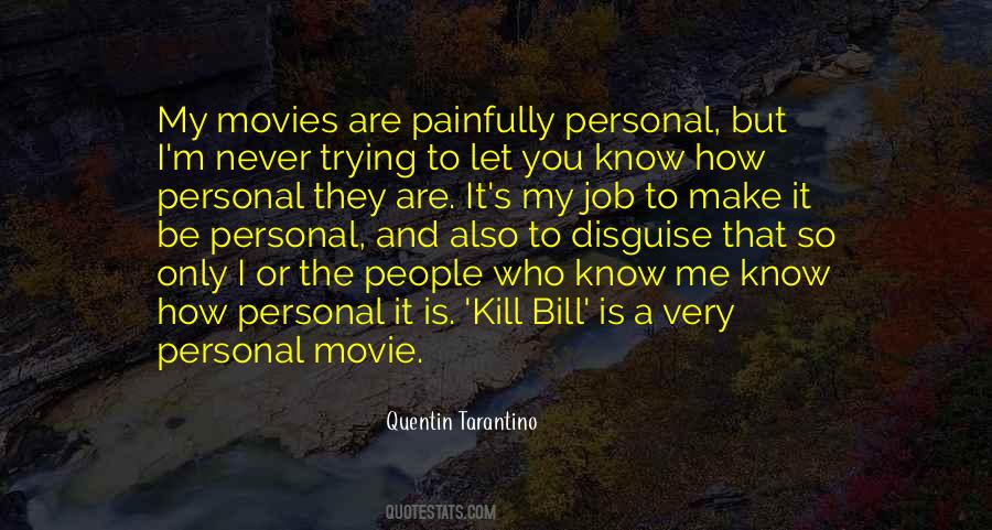 Quotes About Kill Bill #1700279