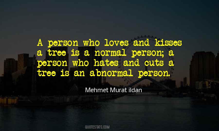Person Who Loves Quotes #1846516