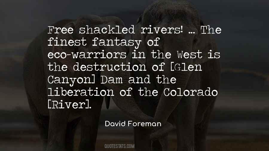 Quotes About The Colorado River #913783